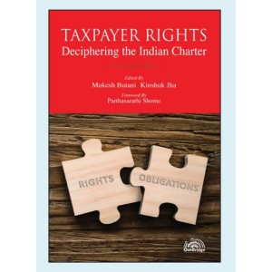 Oakbridge’s Taxpayer Rights: Deciphering the Indian Charter by Mukesh Butani, Kinshuk Jha